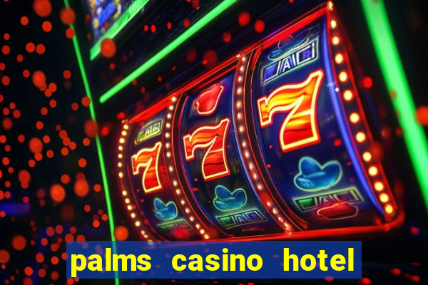 palms casino hotel las vegas