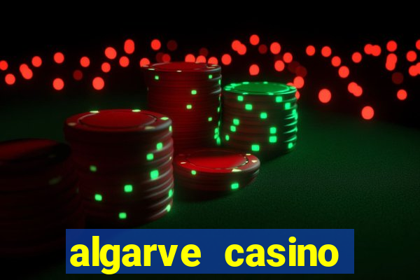 algarve casino hotel portugal