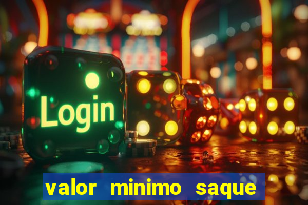 valor minimo saque estrela bet