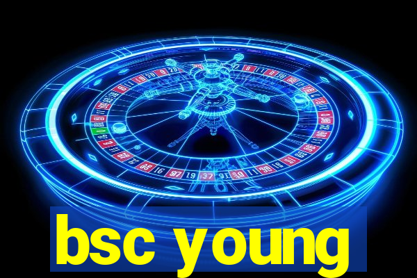 bsc young