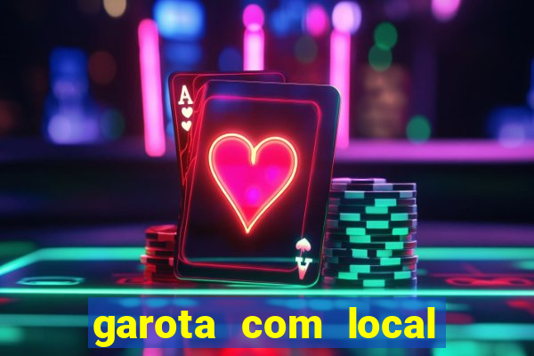 garota com local em santos