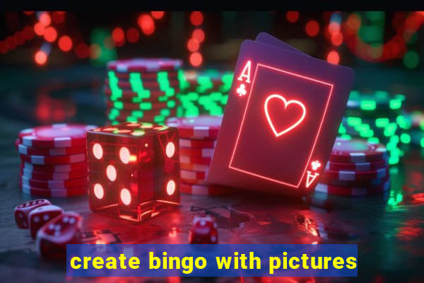 create bingo with pictures