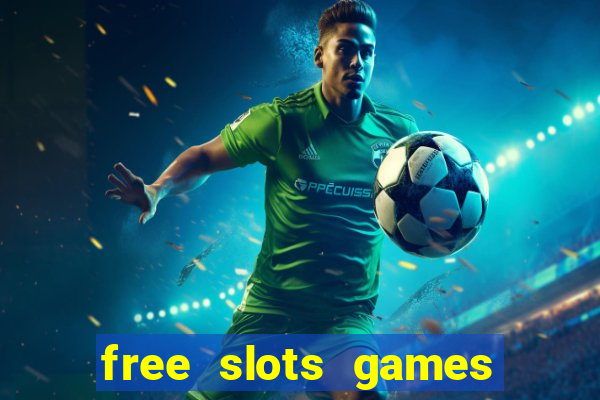 free slots games real money