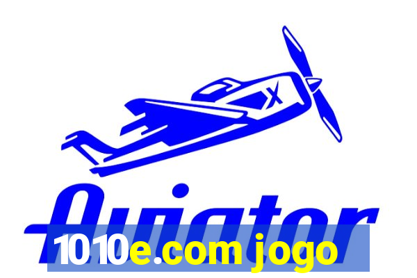 1010e.com jogo