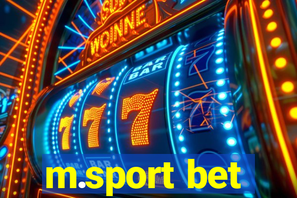 m.sport bet