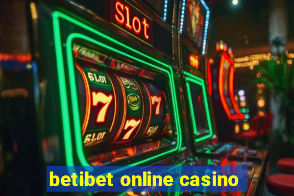 betibet online casino