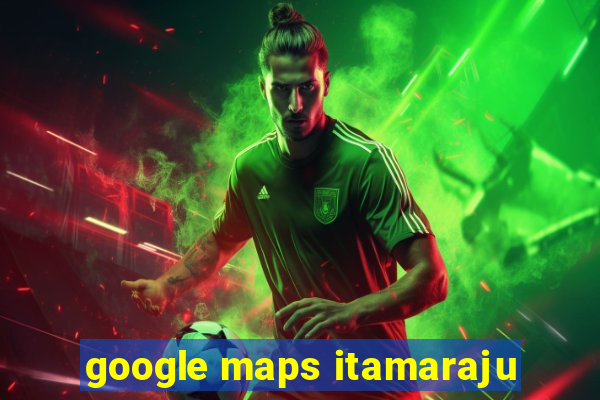 google maps itamaraju