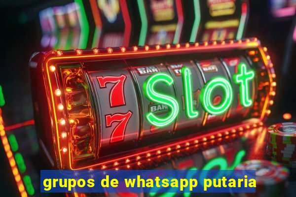 grupos de whatsapp putaria