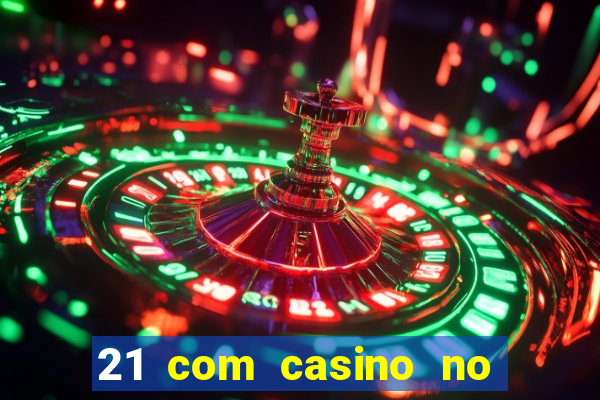 21 com casino no deposit bonus