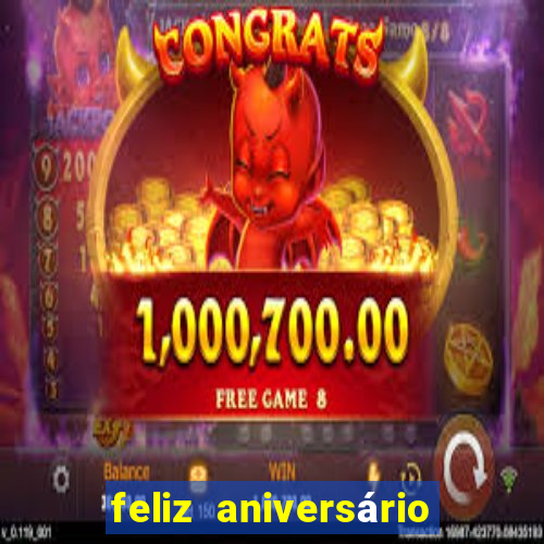 feliz aniversário para amiga