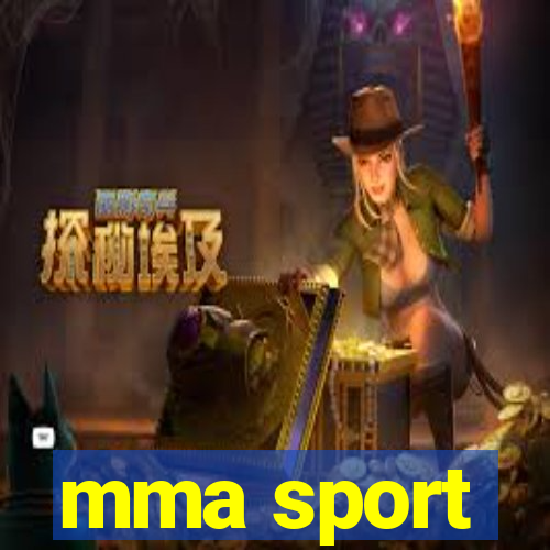 mma sport