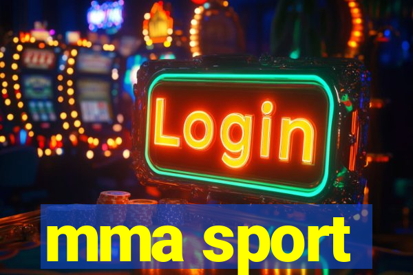 mma sport