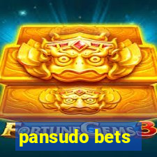 pansudo bets