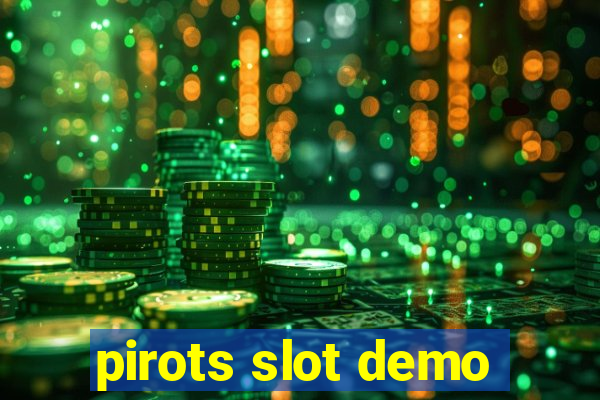 pirots slot demo