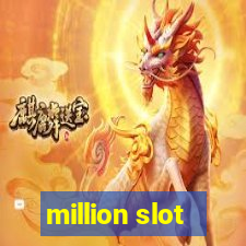 million slot