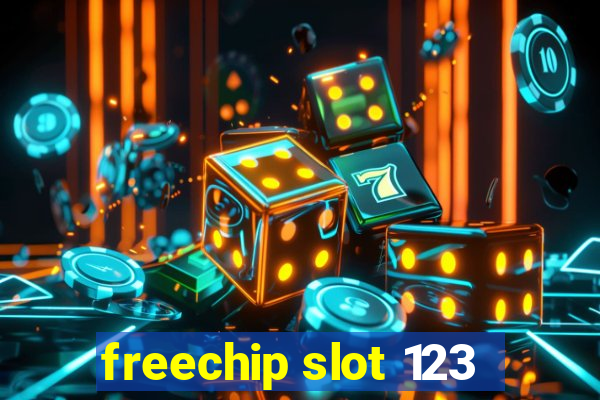 freechip slot 123