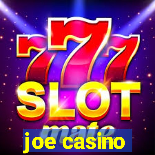 joe casino