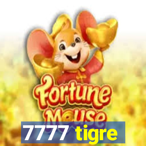 7777 tigre