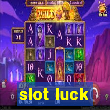 slot luck