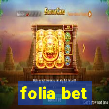 folia bet