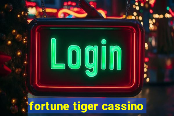 fortune tiger cassino