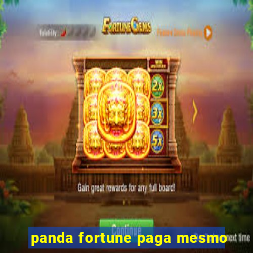 panda fortune paga mesmo