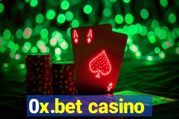 0x.bet casino