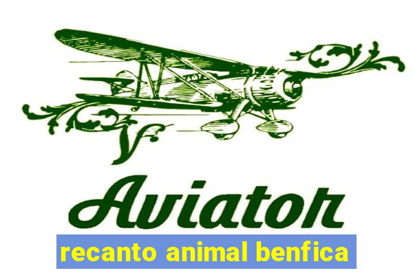 recanto animal benfica