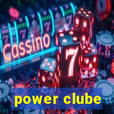 power clube