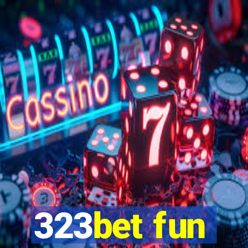 323bet fun