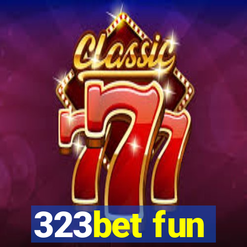 323bet fun