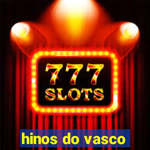 hinos do vasco