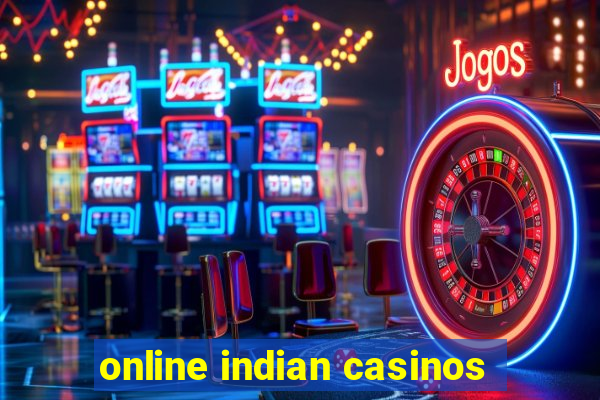 online indian casinos