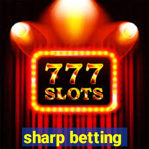 sharp betting