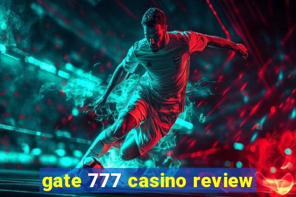 gate 777 casino review