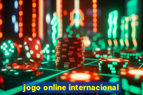 jogo online internacional