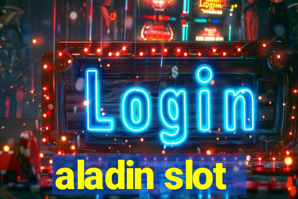 aladin slot