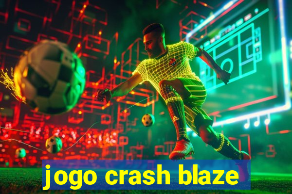 jogo crash blaze