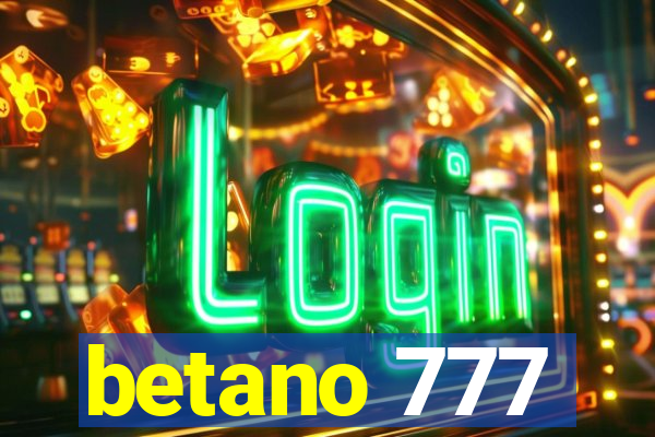 betano 777