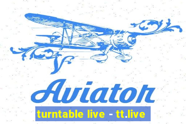 turntable live - tt.live