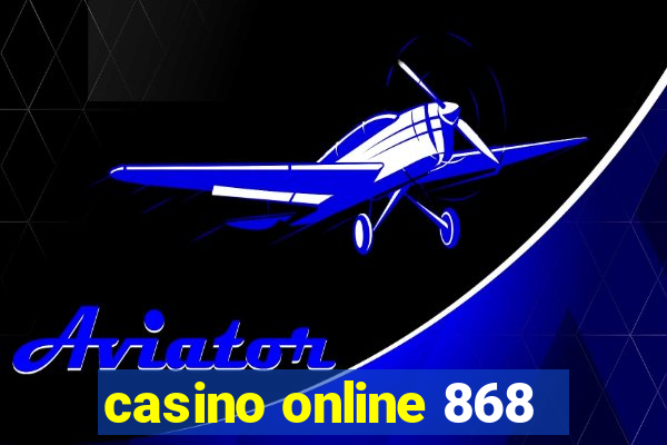 casino online 868