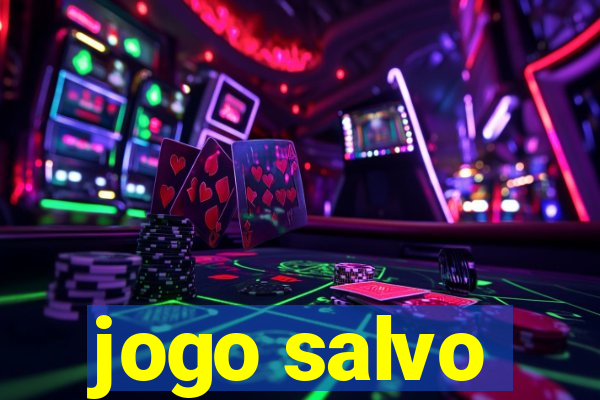 jogo salvo