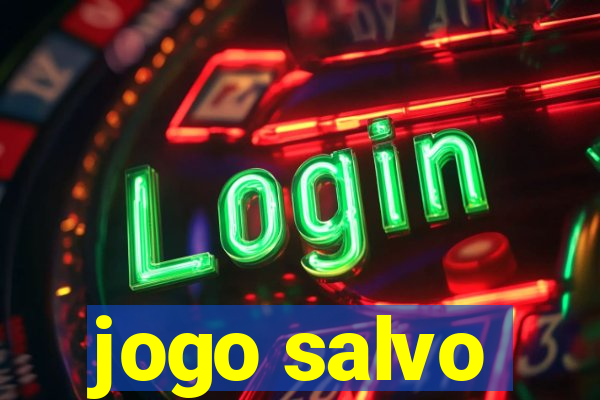 jogo salvo