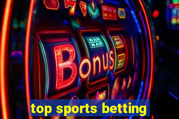 top sports betting