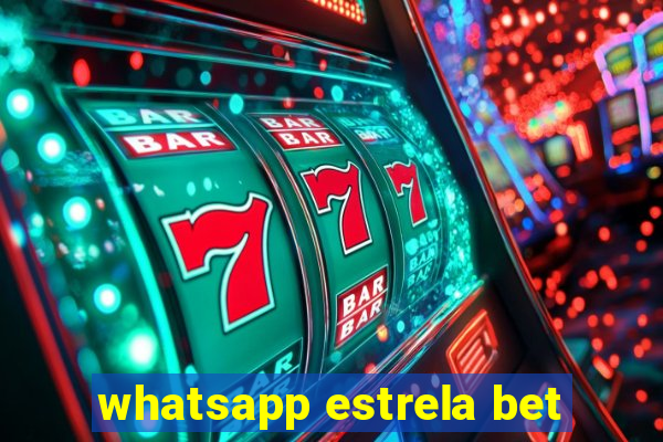 whatsapp estrela bet