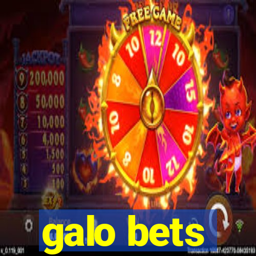 galo bets