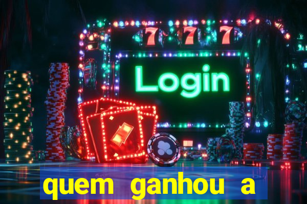 quem ganhou a fazenda 1