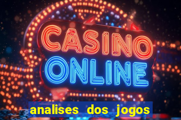 analises dos jogos de hoje