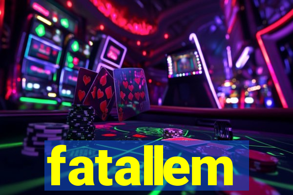 fatallem