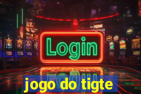 jogo do tigte